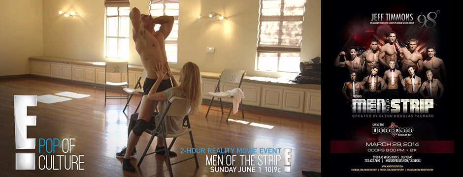 The Stage is the Official Studio of “Men of The Strip.”